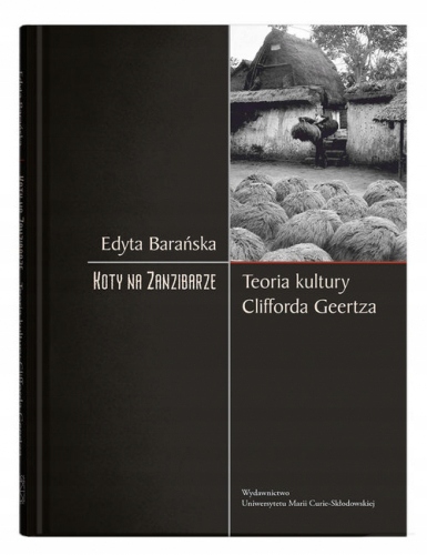 Koty na Zanzibarze Teoria Kultury Clifforda Geertz