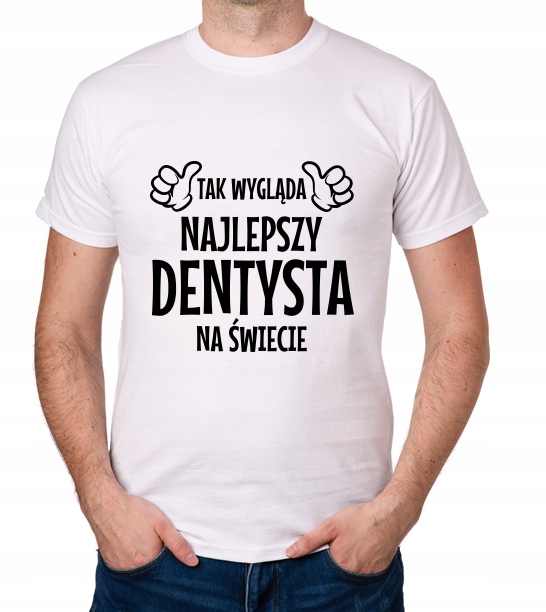 

koszulka Najlepszy Dentysta prezent