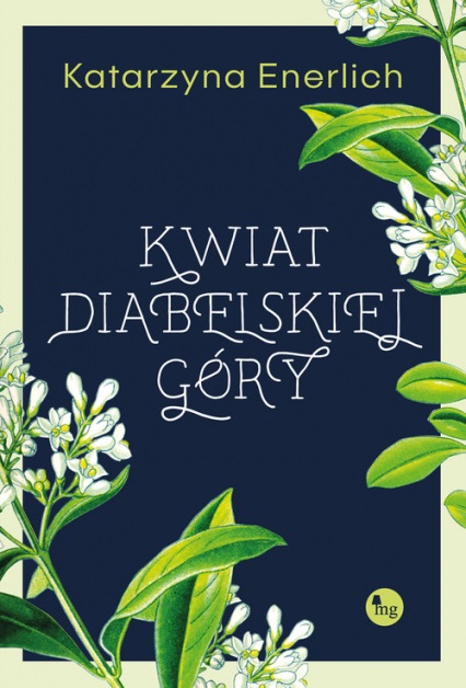 Kwiat Diabelskiej Góry Katarzyna Enerlich