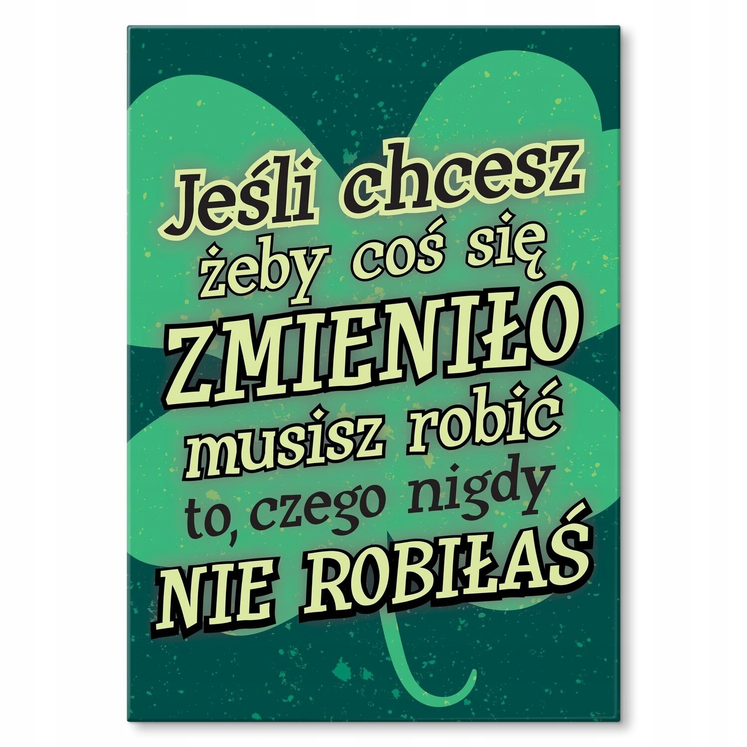 Kovový plakát Chcete změnu? Dárek 30 x 42 cm