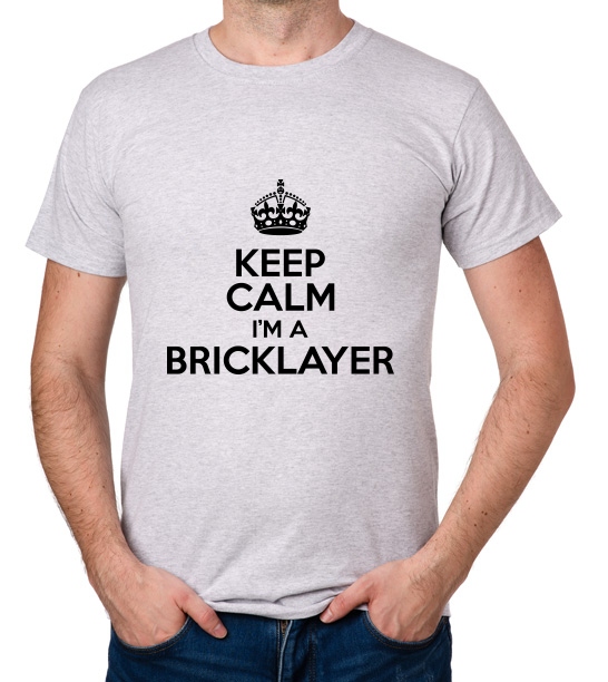 

koszulka Keep Calm I'M A Bricklayer prezent