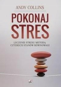 

Pokonaj Stres Andy Collins