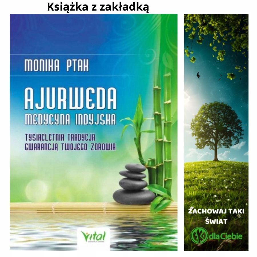 Ajurweda medycyna indyjska -tysiącletnia Tradycj