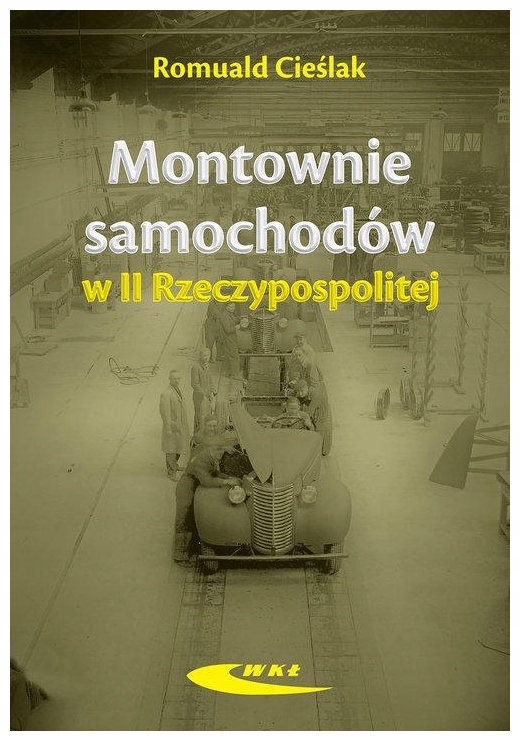Montownie samochodów II Rzeczypospolitej Cieślak