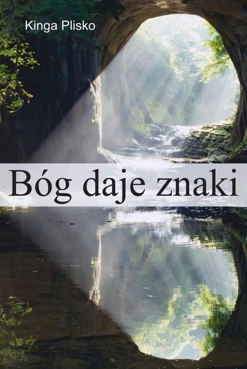 Bóg Daje Znaki Plisko Kinga Książka