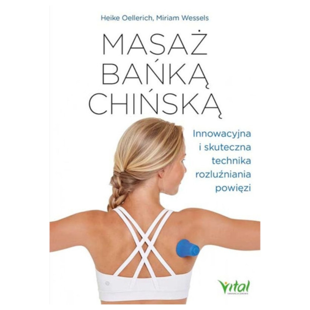 Masaż Bańką Chińską Książka Oellerich Wessels-Zdjęcie-0