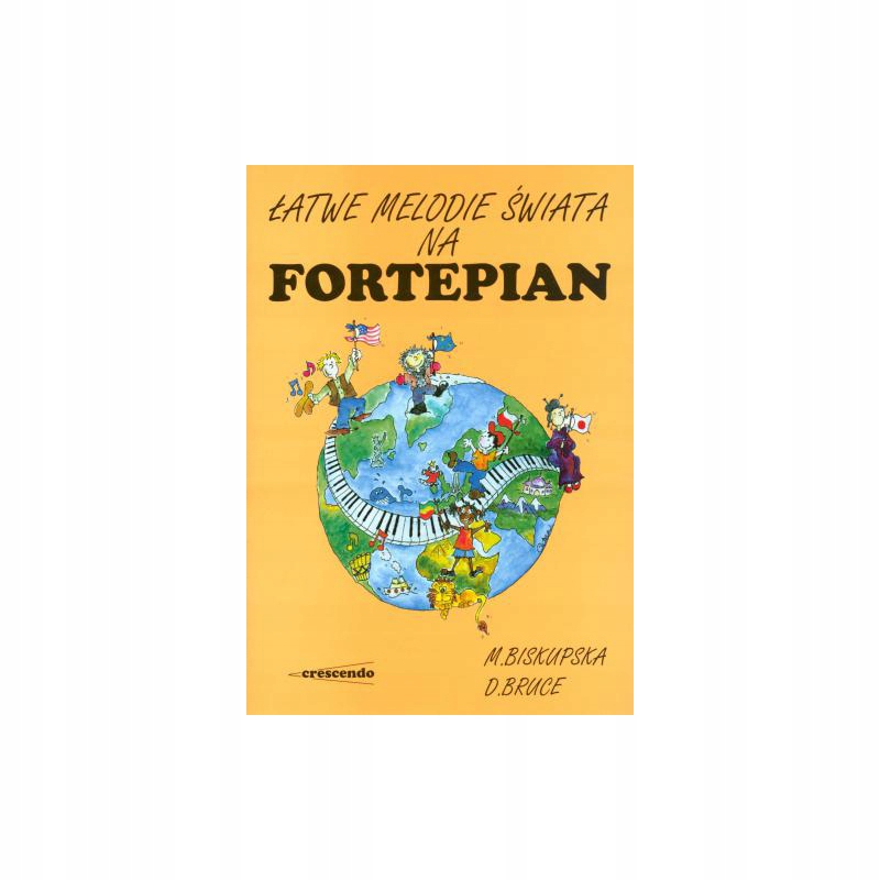 

Książka Łatwe melodie świata na fortepian