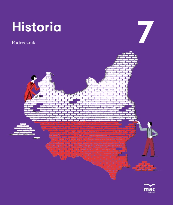 

Historia. Podręcznik Klasa 7 Mac Edukacja