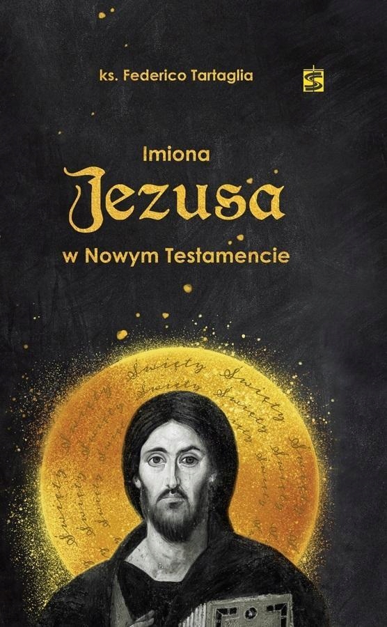 IMIONA JEZUSA W NOWYM TESTAMENCIE OLGA PŁASZCZEWSKA