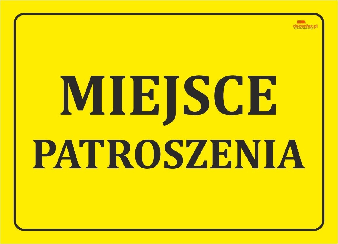 Nr.87 MIEJSCE PATROSZENIA TABLICA OSTRZEGAWCZA