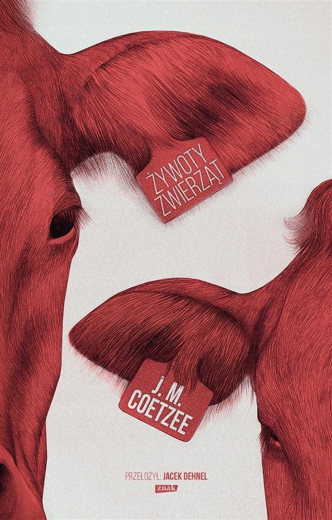 

Żywoty Zwierząt J.m. Coetzee, Jacek Dehnel