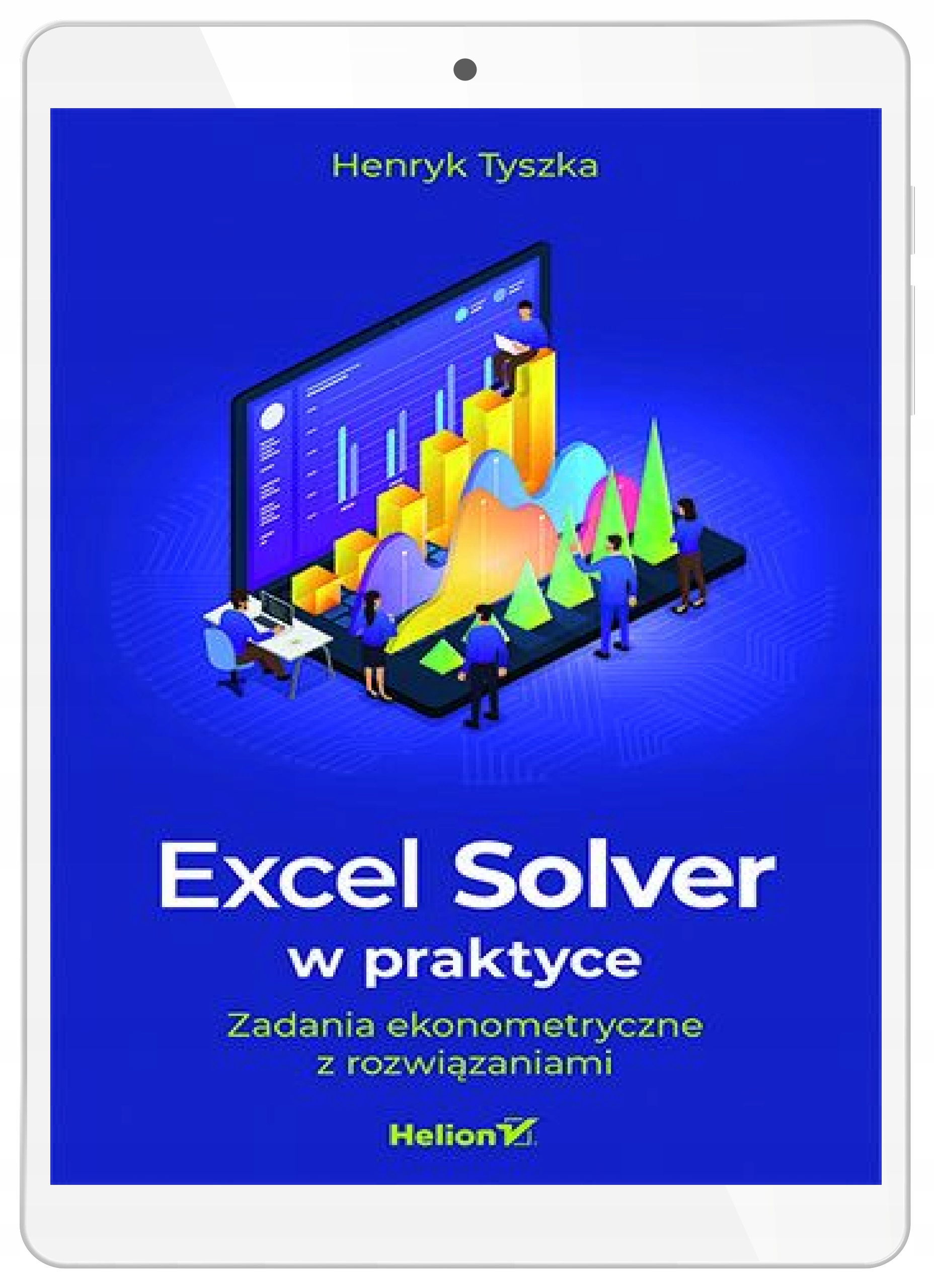Excel Solver w praktyce. Zadania ekonometryczne