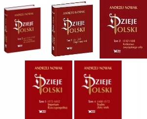 

Dzieje Polski Tom 1-5 Andrzej Nowak Andrzej Nowa..