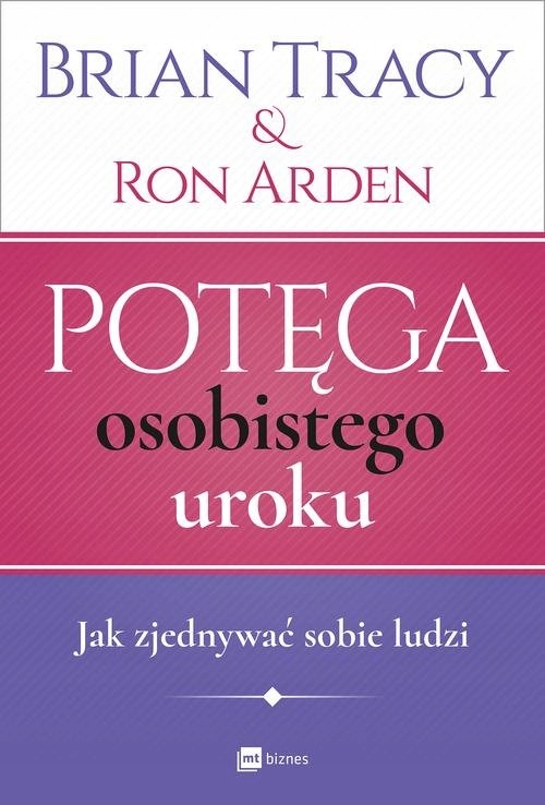 

Potęga osobistego uroku