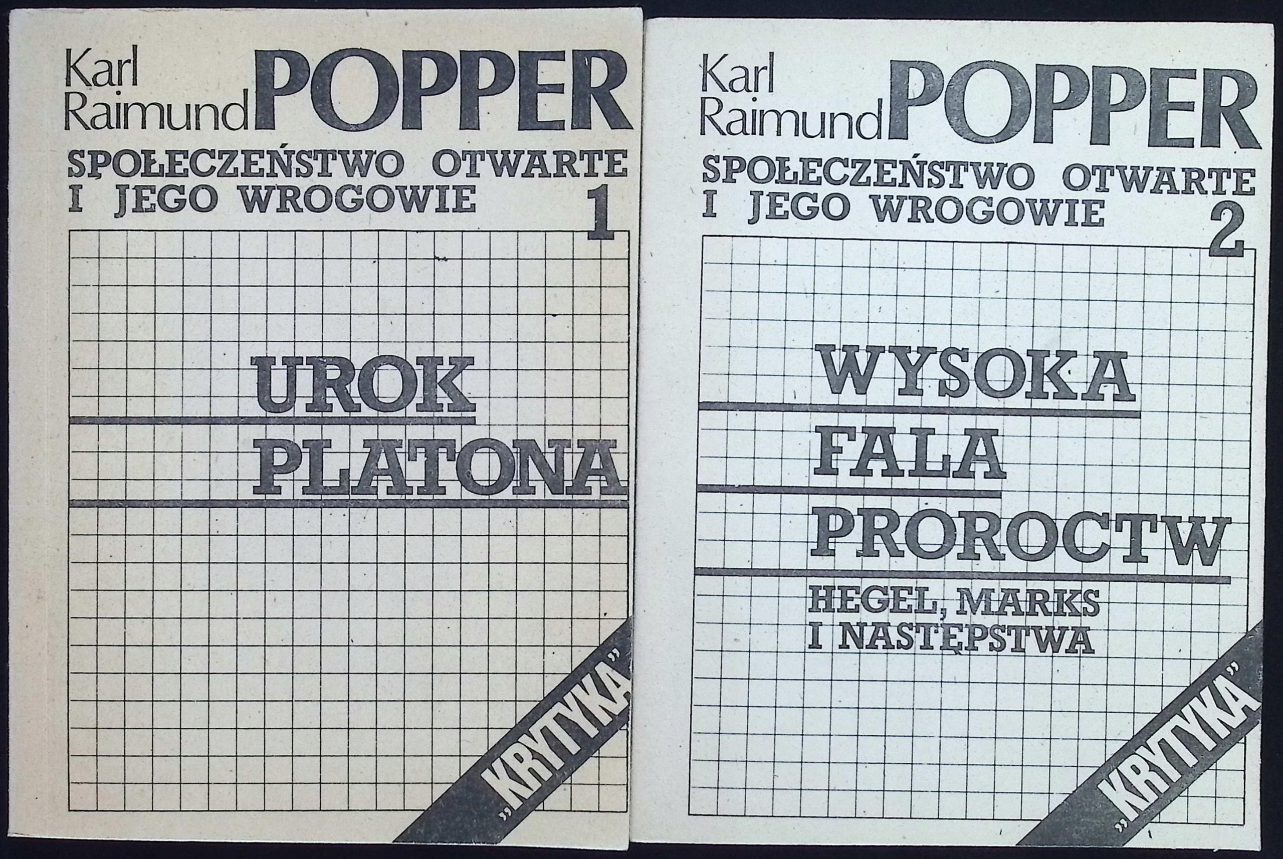 Społeczeństwo otwarte i jego wrogowie Tom 1-2 Karl Raimund Popper