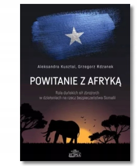 POWITANIE Z AFRYKĄ ALEKSANDRA KUSZTAL NOWA