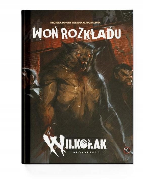 Woń Rozkładu Podręcznik Dodatkowy Do Wilkołaka