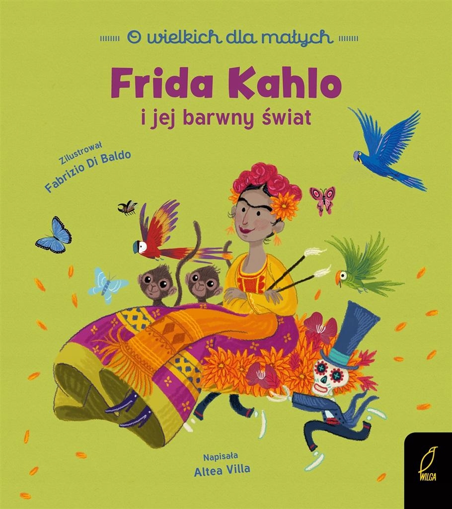 

O Wielkich Dla Małych. Frida Kahlo Altea Villa