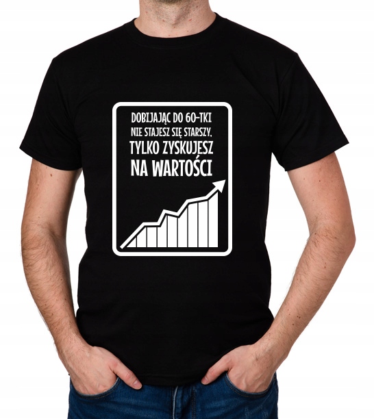 

koszulka 60 Lat Wzrost prezent