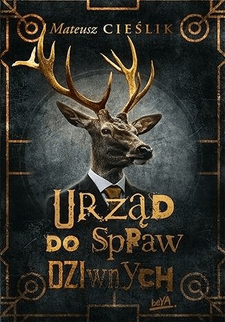 

Urząd do Spraw Dziwnych Mateusz Cieślik