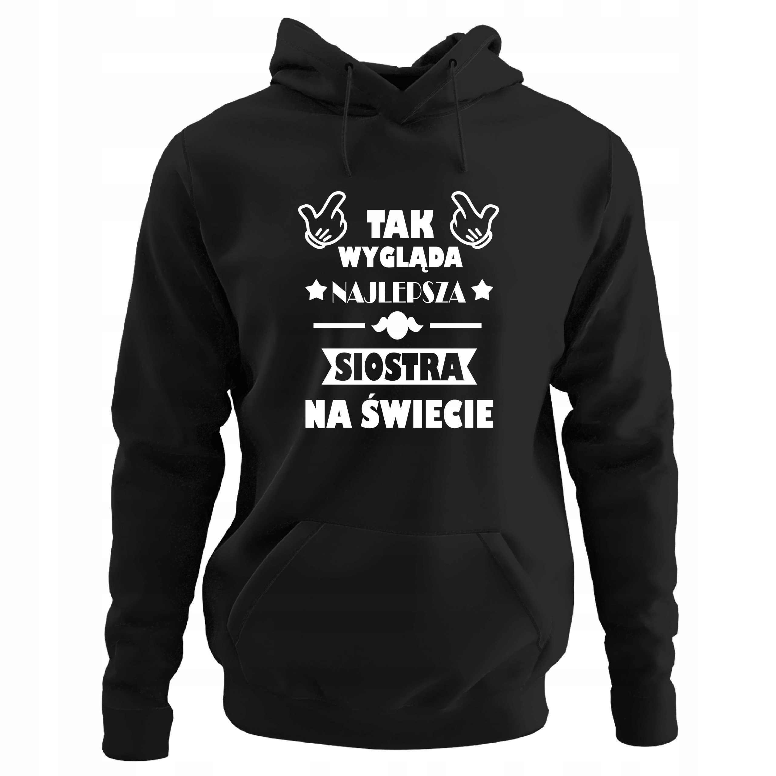 

Bluza Z Kapturem Dla Najlepszej Siostry Siostra XL