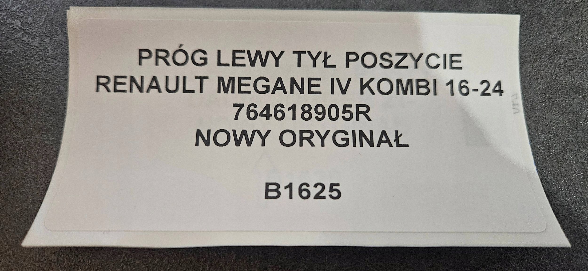 threshold left rear part side RENAULT MEGANE IV KOMBI 16-24 original 764618905R