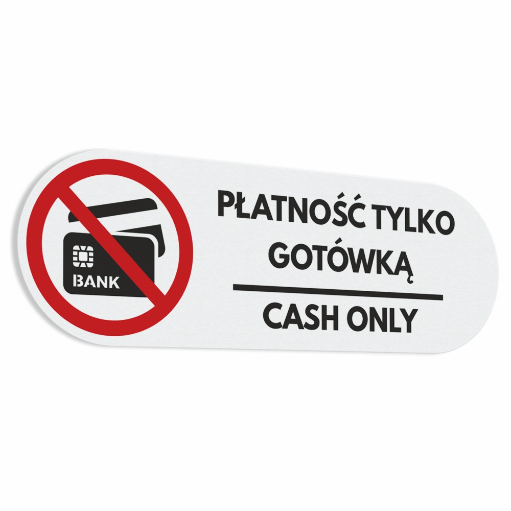 

Naklejka Płatność Tylko Gotówką, Cash Only 5x15