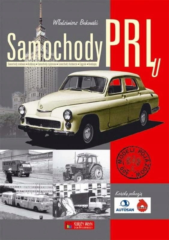 

Samochody Prl-u Włodzimierz Bukowski