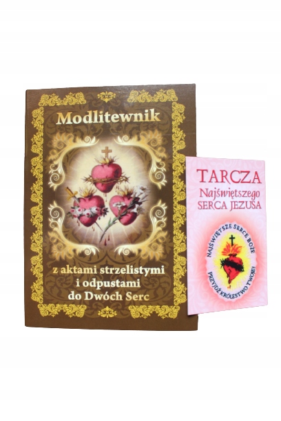 Modlitewnik akty strzeliste odpusty do Dwóch Serc