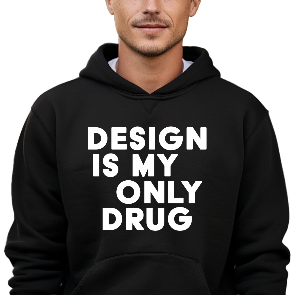 mikina s kapucí Desing Is My Only Drug Mix Mnoho vzorů Velikost XL