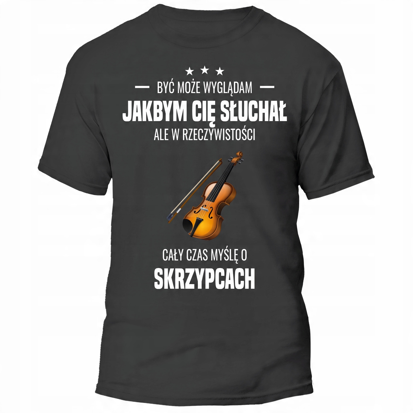 

Koszulka Cały Czas Myślę O Skrzypcach