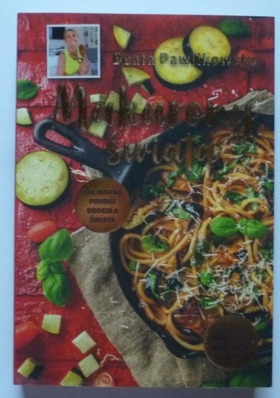 MAKARONY ŚWIATA - BEATA PAWLIKOWSKA