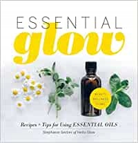 Essential Glow Stephanie Gerber