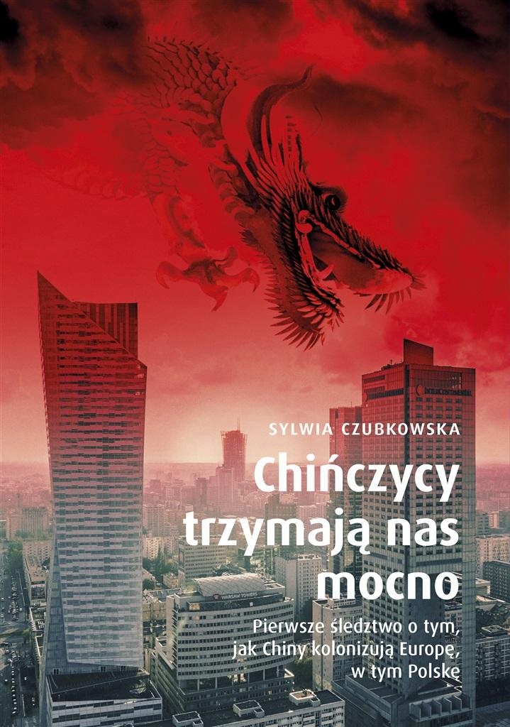 

Chińczycy Trzymają Nas Mocno. Pierwsze Śledztwo