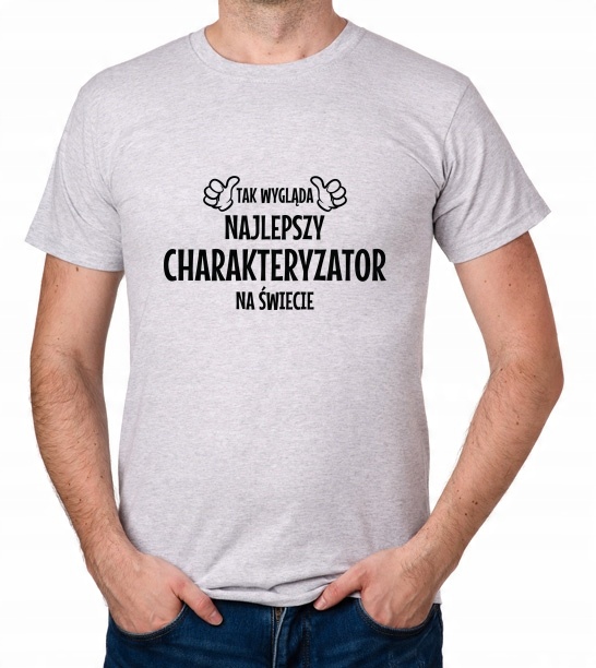 

koszulka Najlepszy Charakteryzator prezent