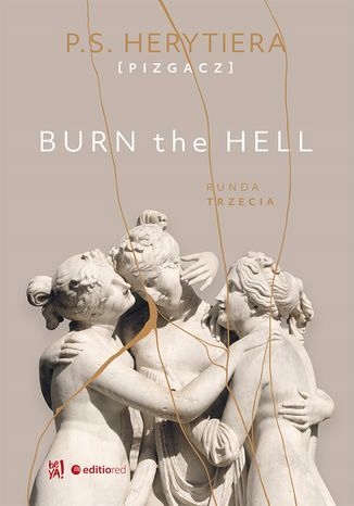 

Start A Fire Runda Trzecia S. Herytiera