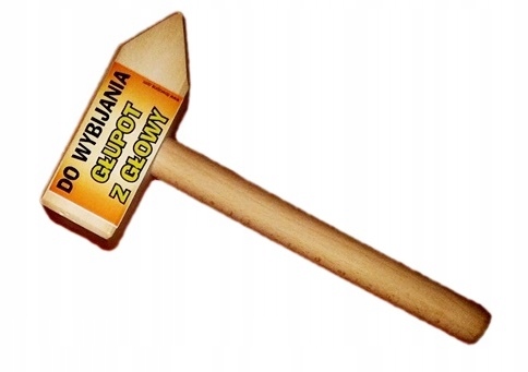 

na 18 20 30 40 50 urodziny Śmieszny młotek