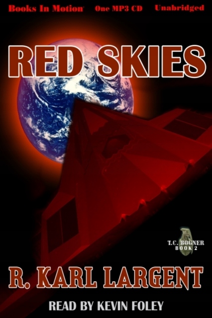 Red Skies - Largent, R. Karl AUDIOBOOK