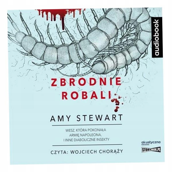 Zbrodnie Robali. Audiobook Amy Stewart