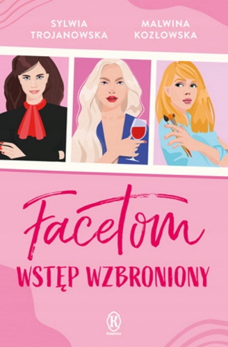 Facetom wstęp wzbroniony Trojanowska Sylwia, Koz