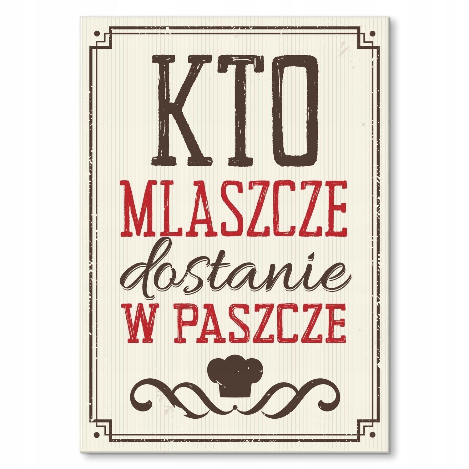 

Plakat metalowy Kto mlaszcze S