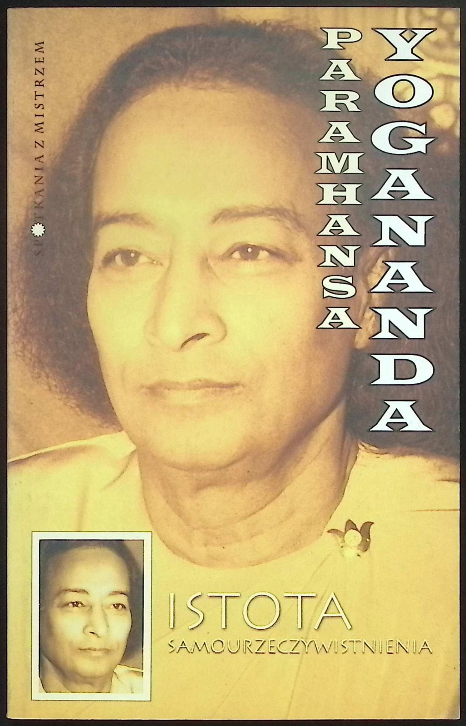 Istota samourzeczywistnienia Paramahansa Yogananda