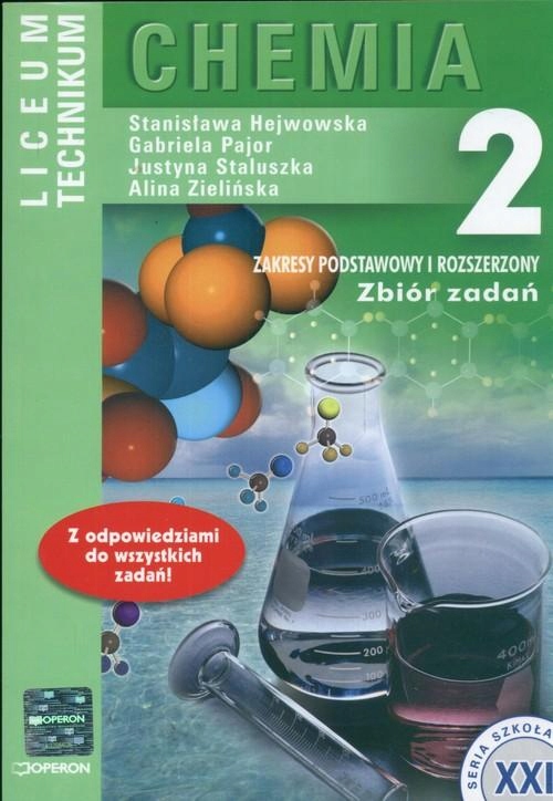 CHEMIA 2 ZBIÓR ZADAŃ Stanisława Hejwowska OPERON