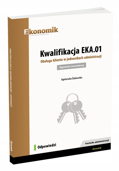 

Kwalifikacja EKA.01. Obsługa klienta... Odpowiedzi