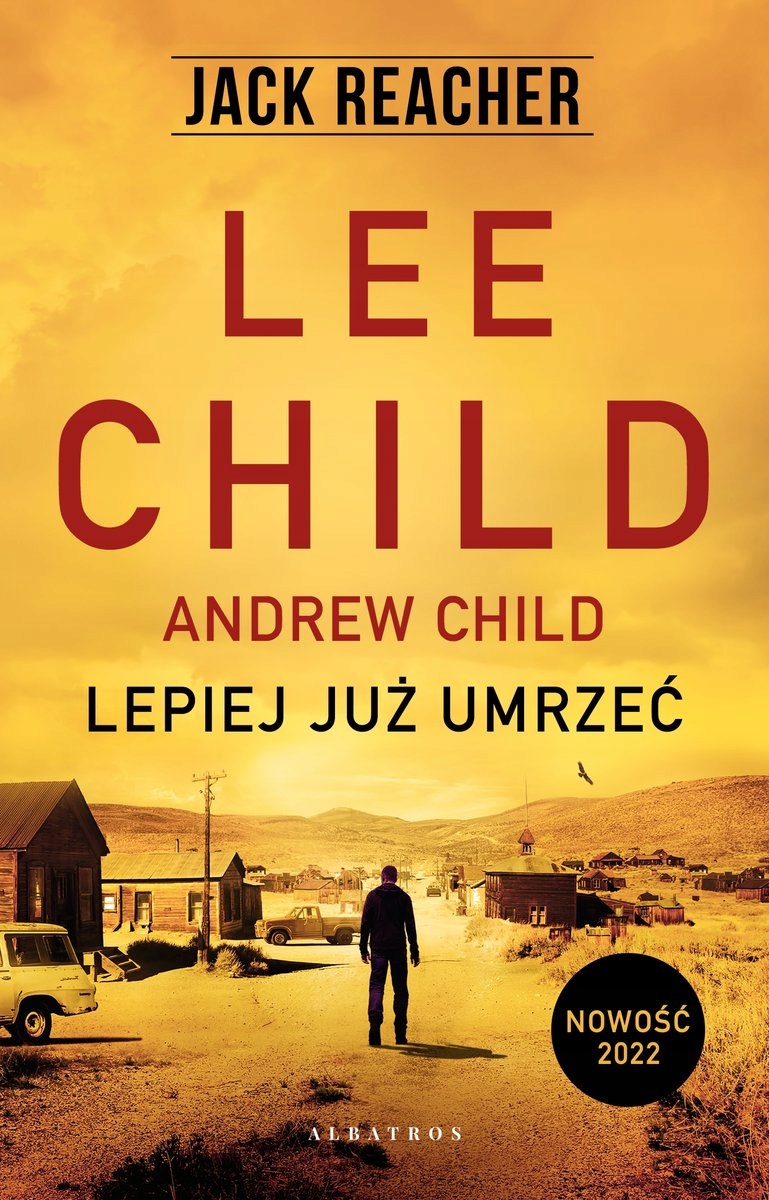 

Jack Reacher: Lepiej już umrzeć (tom 26)
