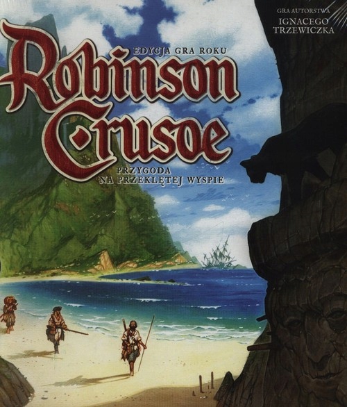 Robinson Crusoe Przygoda na przeklętej wyspie Ignacy Trzewiczek