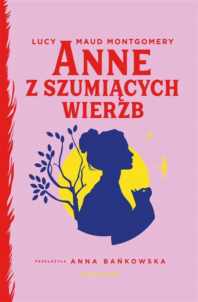 

Anne Z Szumiących Wierzb Lucy Maud Montgomery