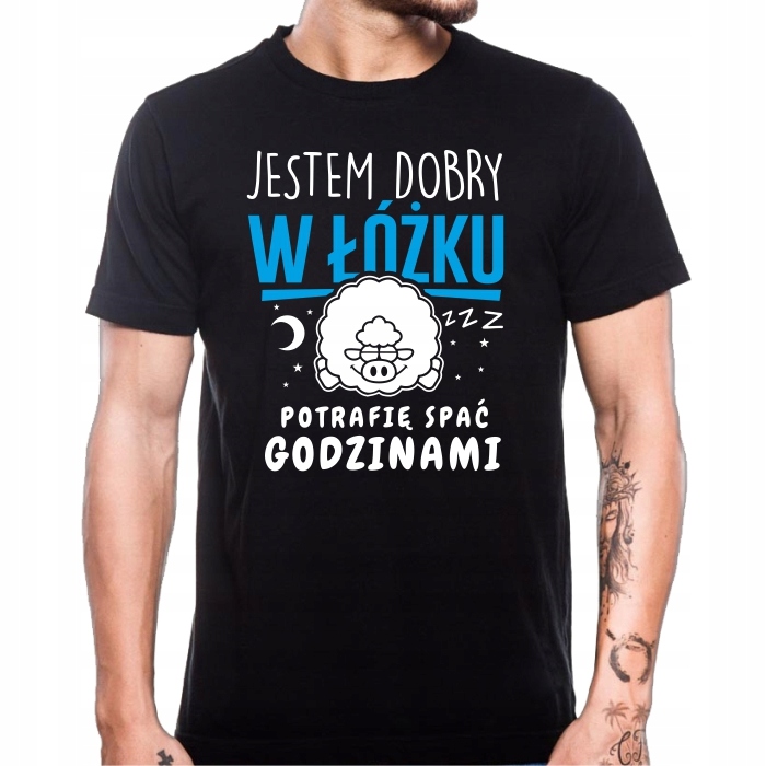 

Koszulka Na Urodziny Jestem Dobry W Łóżku