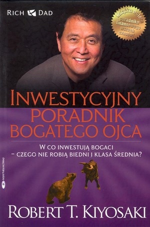 

Inwestycyjny poradnik bogatego ojca