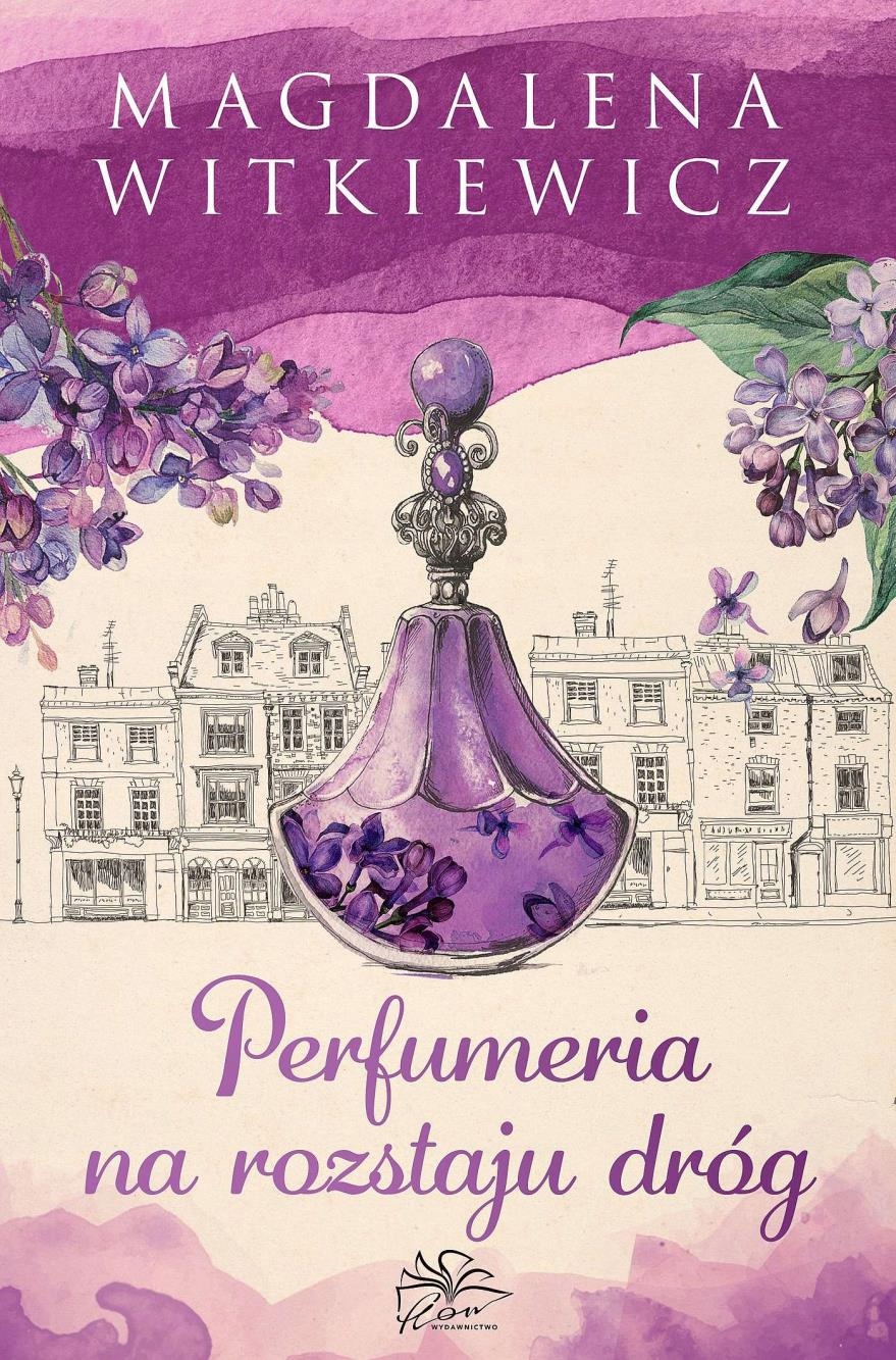 

Perfumeria Na Rozstaju Dróg Magdalena Witkiewicz